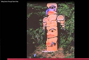 Telling Stories Through Totem Poles